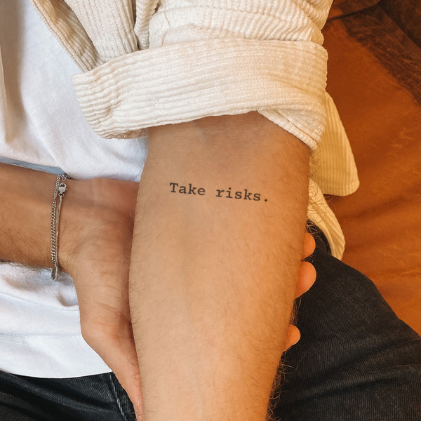 Take risks Tattoo